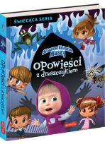 Straszne historie Maszy. Opowieści z dreszczykiem