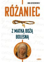 Różaniec z Matką Bożą Bolesną