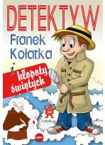 Detektyw Franek Kołatka i kłopoty świętych