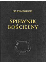 Śpiewnik Kościelny ks. Siedleckiego wyd.41 XLI z nutami (biały papier) 